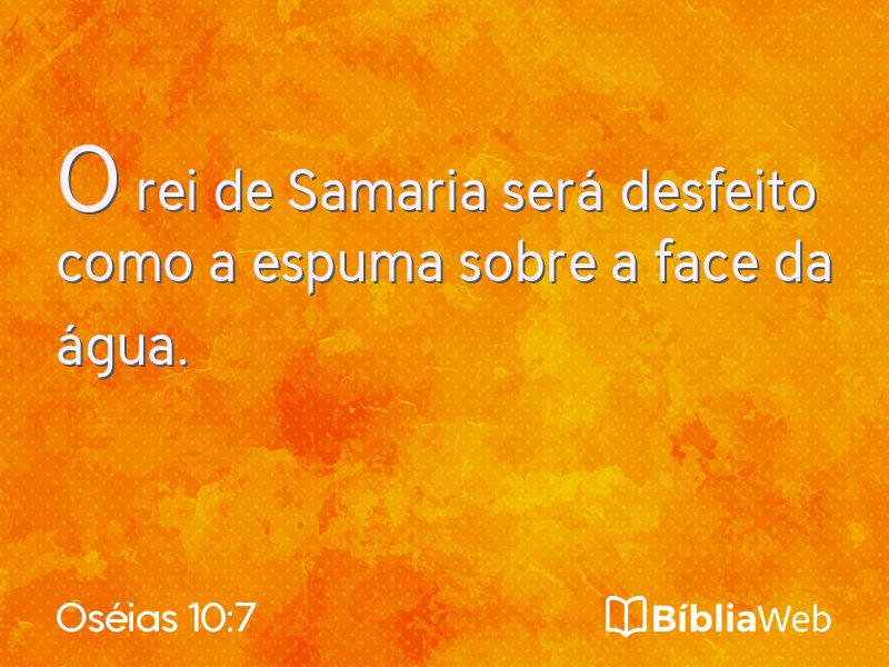 Oséias 10:7 em imagem para compartilhar