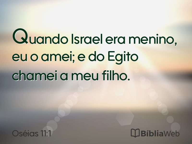 Oséias 11:1 em imagem para compartilhar