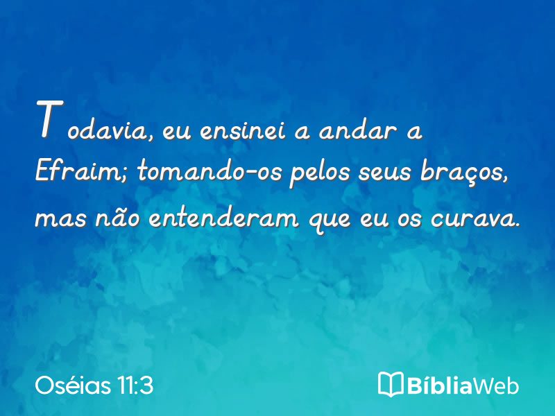 Oséias 11:3 em imagem para compartilhar