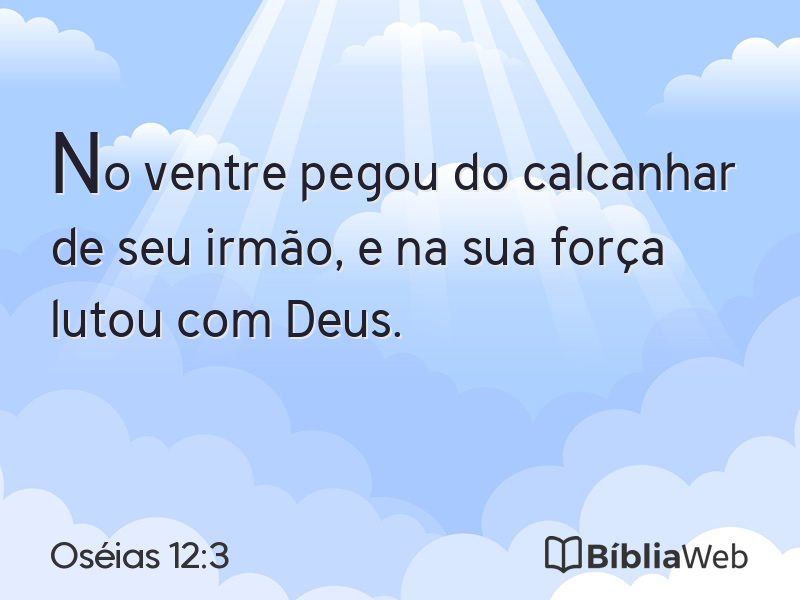 Oséias 12:3 em imagem para compartilhar