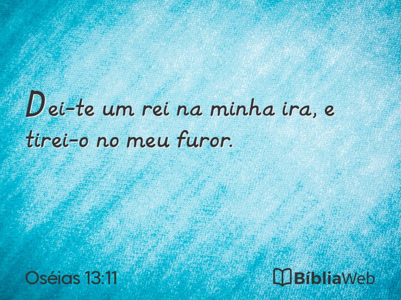 Oséias 13:11 em imagem para compartilhar