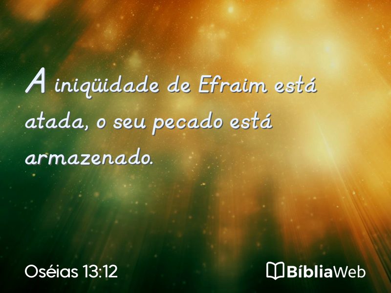 Oséias 13:12 em imagem para compartilhar