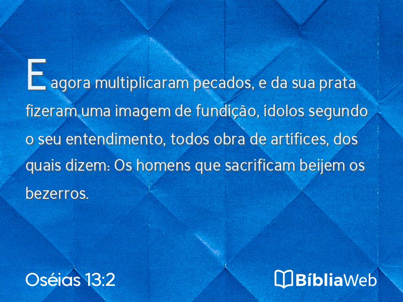 Oséias 13:2 em imagem para compartilhar