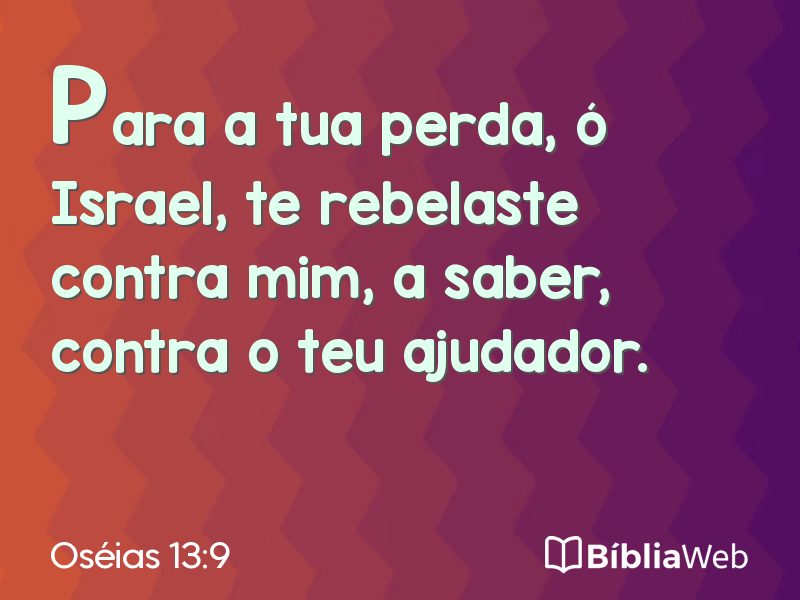Oséias 13:9 em imagem para compartilhar
