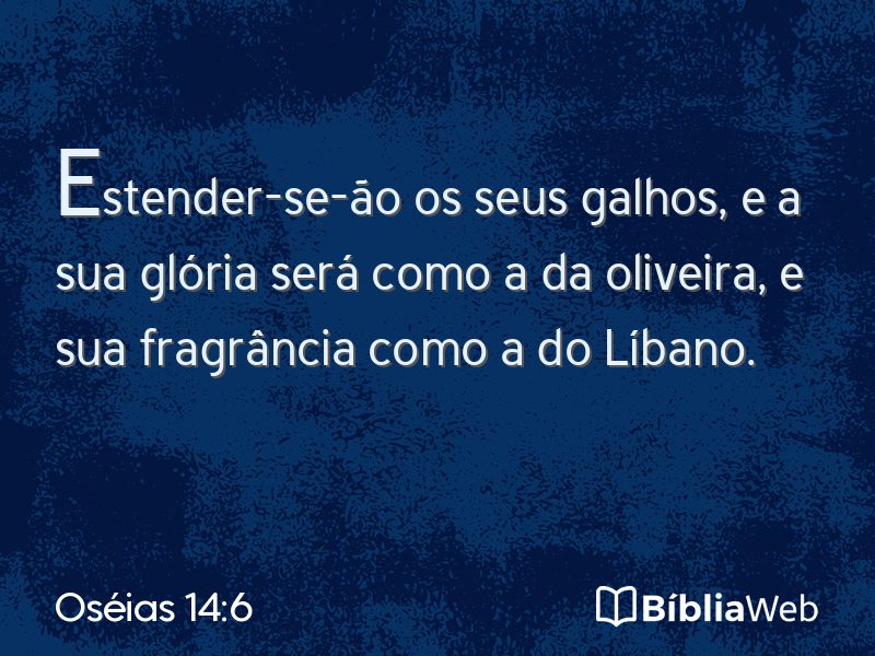 Oséias 14:6 em imagem para compartilhar