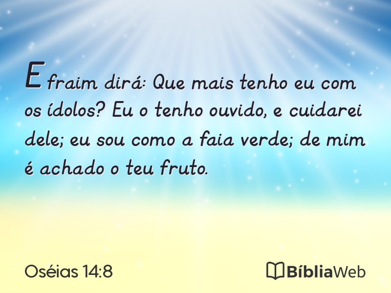 Oséias 14:8 em imagem para compartilhar