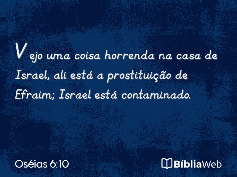 Oséias 6:10 em imagem para compartilhar