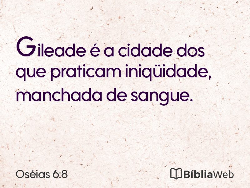 Oséias 6:8 em imagem para compartilhar