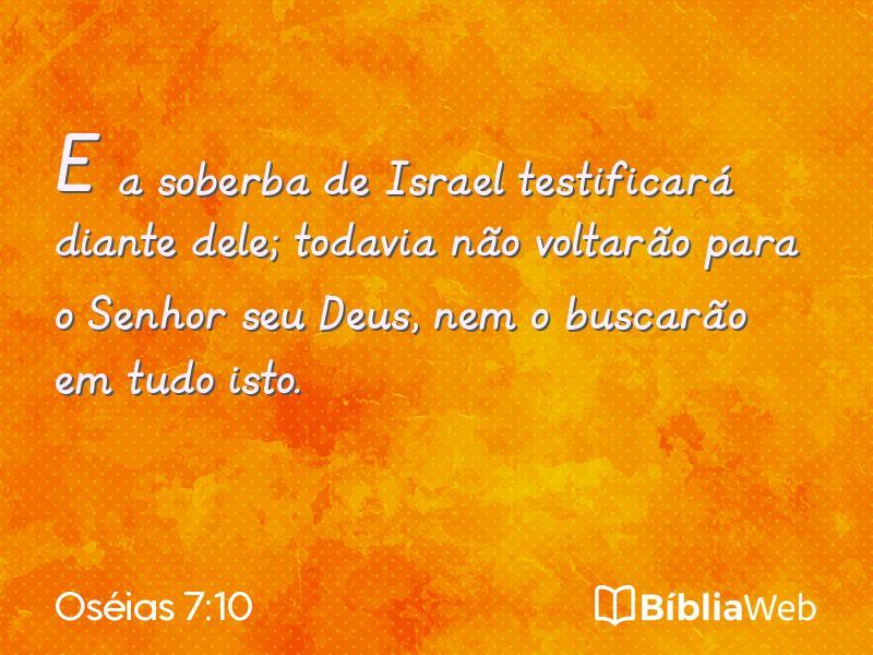 Oséias 7:10 em imagem para compartilhar