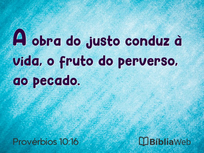 Provérbios 10:16 em imagem para compartilhar