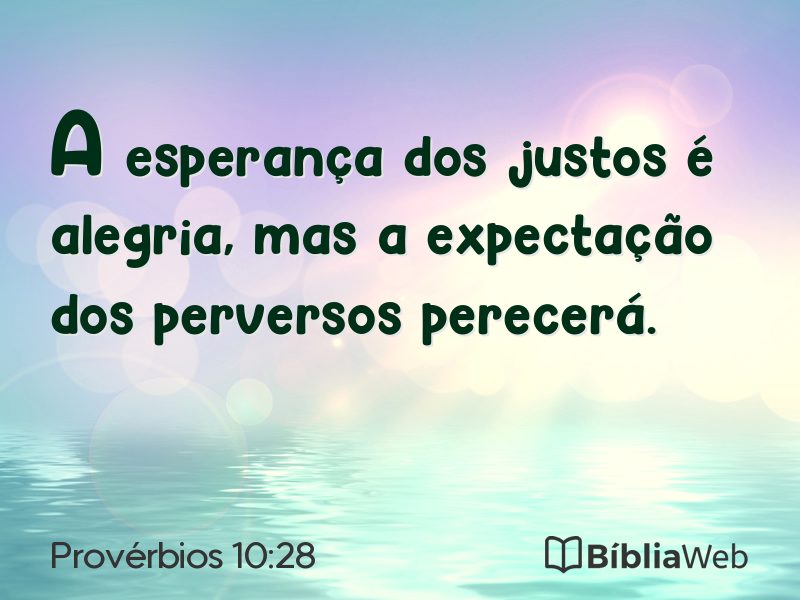 Provérbios 10:28 em imagem para compartilhar