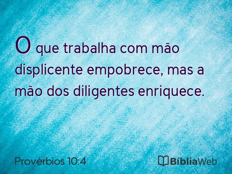 Provérbios 10:4 em imagem para compartilhar