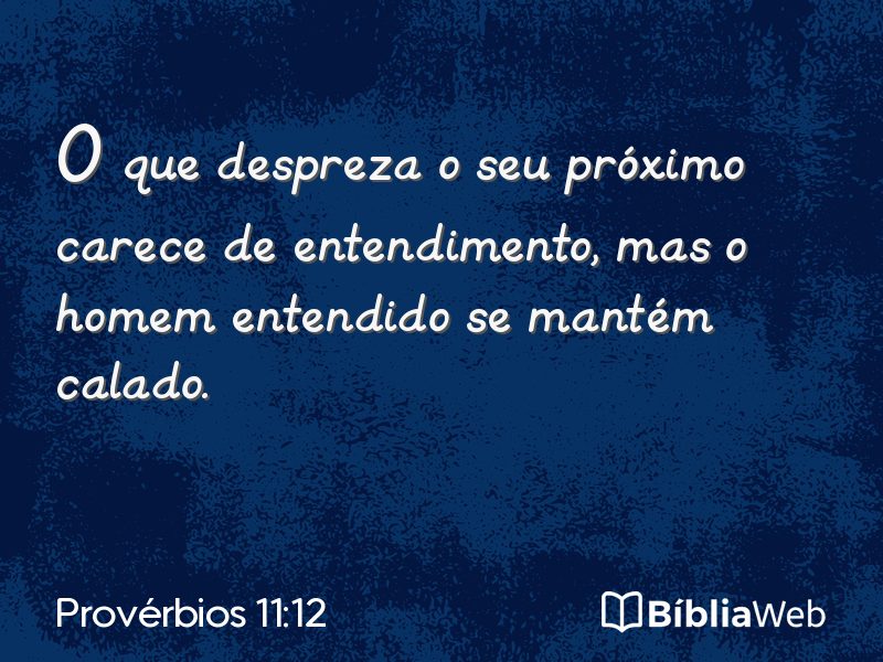 Provérbios 11:12 em imagem para compartilhar