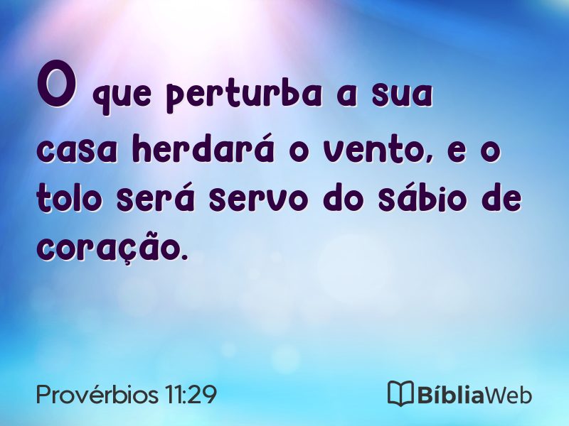 Provérbios 11:29 em imagem para compartilhar
