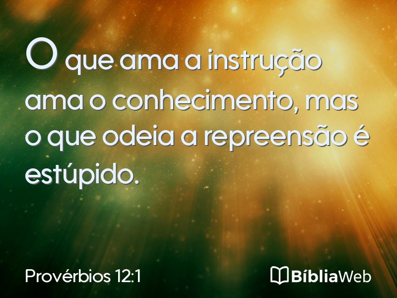 Provérbios 12:1 em imagem para compartilhar