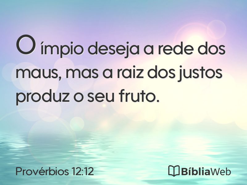 Provérbios 12:12 em imagem para compartilhar
