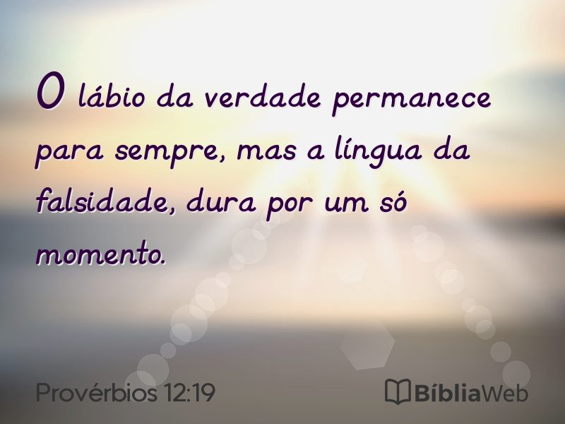 Provérbios 12:19 em imagem para compartilhar