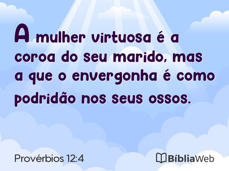 Provérbios 12:4 em imagem para compartilhar