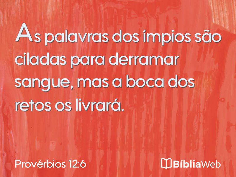Provérbios 12:6 em imagem para compartilhar