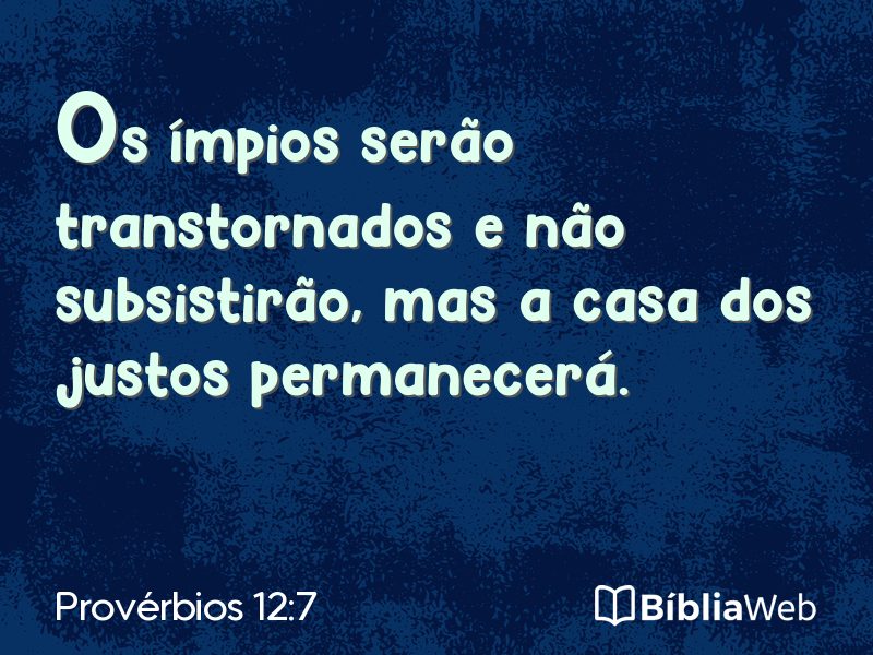 Provérbios 12:7 em imagem para compartilhar