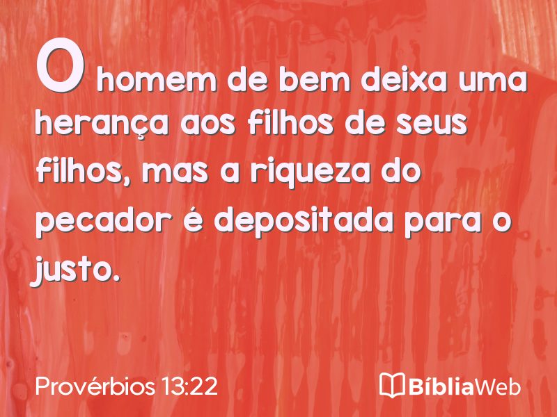 Provérbios 13:22 em imagem para compartilhar