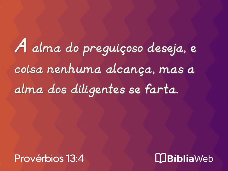 Provérbios 13:4 em imagem para compartilhar