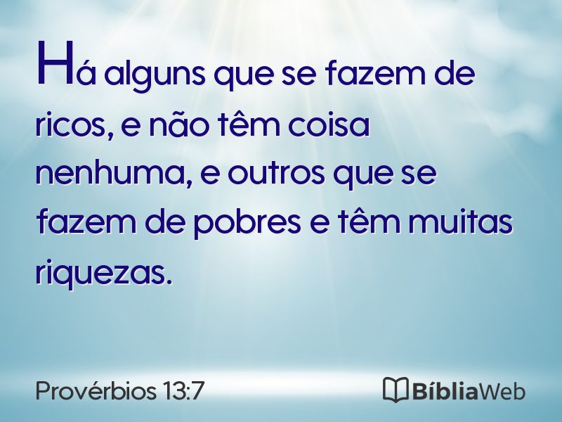 Provérbios 13:7 em imagem para compartilhar