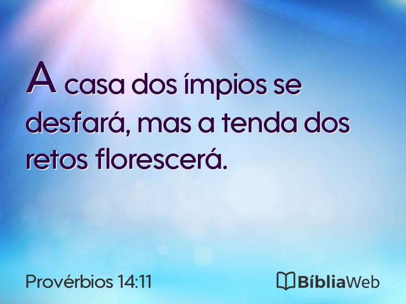 Provérbios 14:11 em imagem para compartilhar
