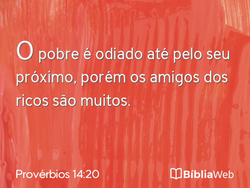 Provérbios 14:20 em imagem para compartilhar