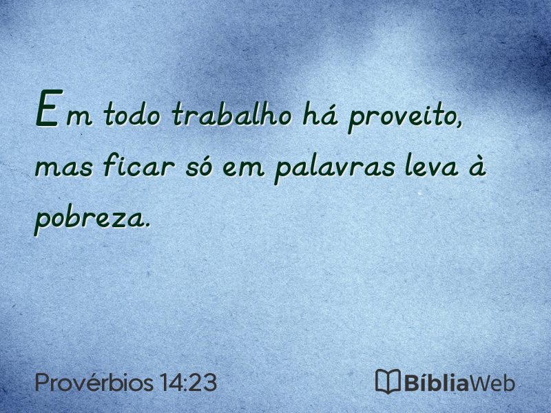 Provérbios 14:23 em imagem para compartilhar