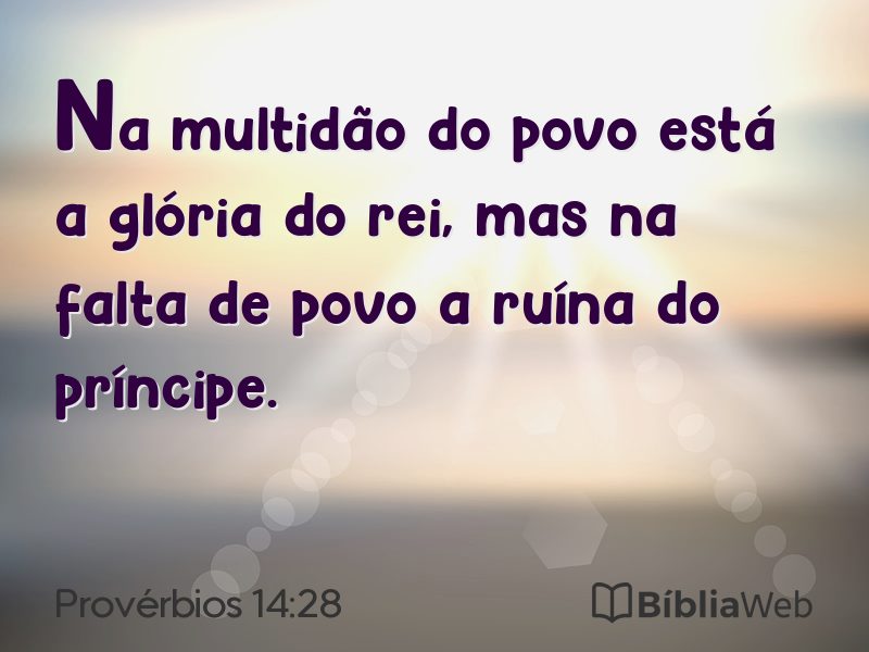 Provérbios 14:28 em imagem para compartilhar