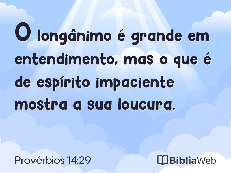 Provérbios 14:29 em imagem para compartilhar