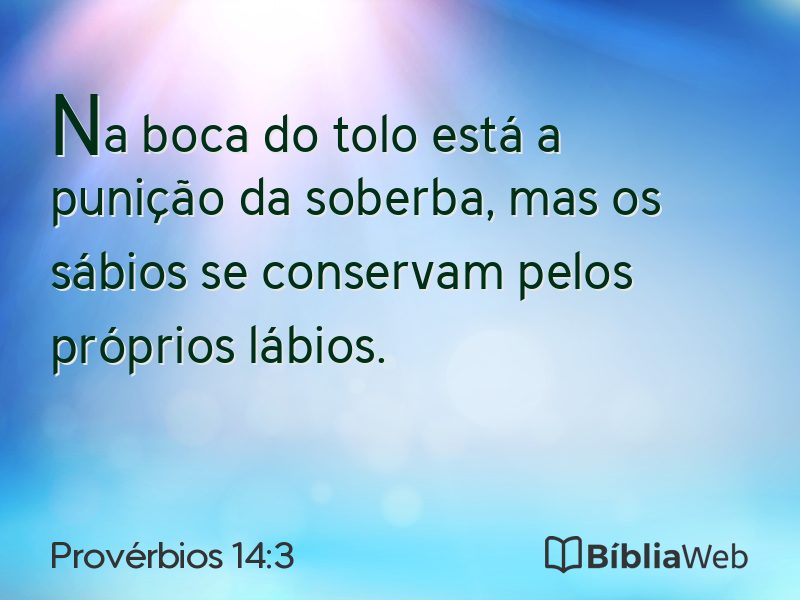 Provérbios 14:3 em imagem para compartilhar