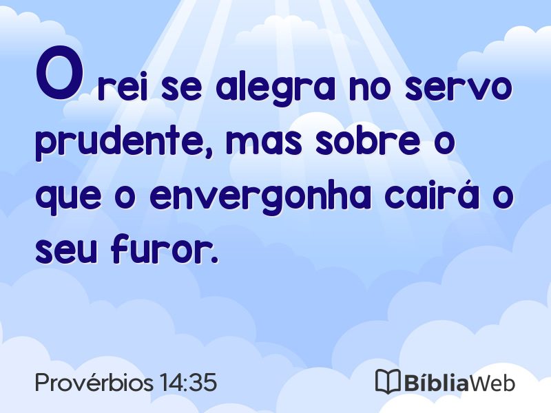 Provérbios 14:35 em imagem para compartilhar