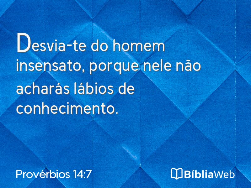 Provérbios 14:7 em imagem para compartilhar