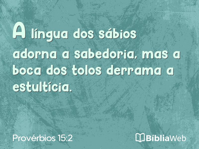 Provérbios 15:2 em imagem para compartilhar