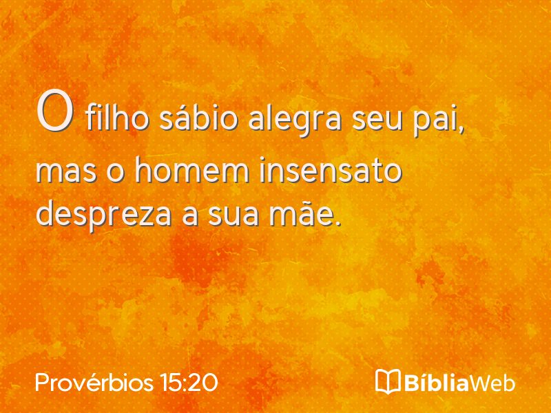 Provérbios 15:20 em imagem para compartilhar