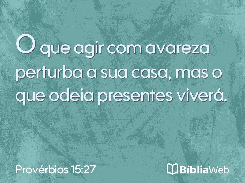 Provérbios 15:27 em imagem para compartilhar
