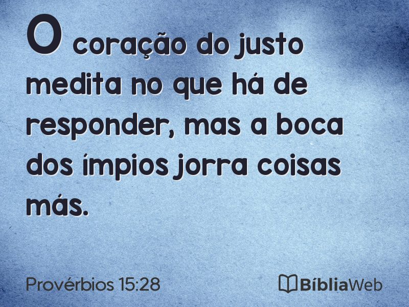 Provérbios 15:28 em imagem para compartilhar
