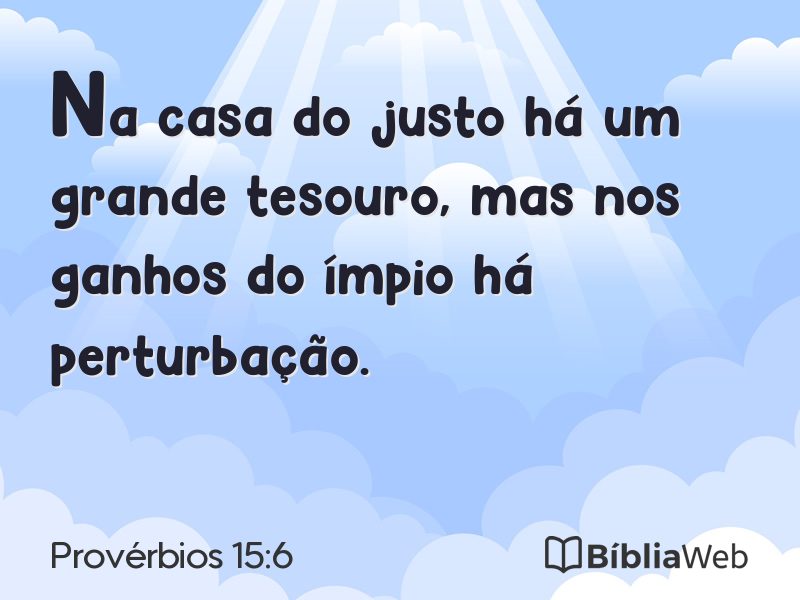 Provérbios 15:6 em imagem para compartilhar