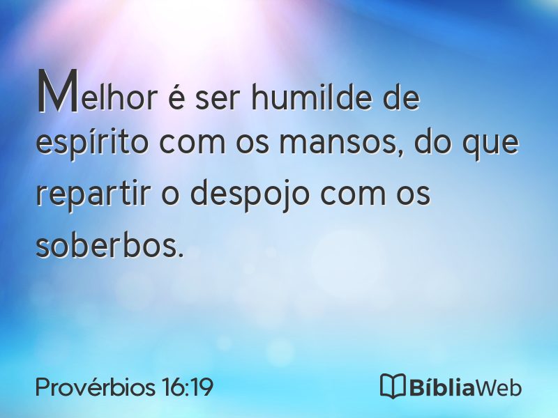 Provérbios 16:19 em imagem para compartilhar