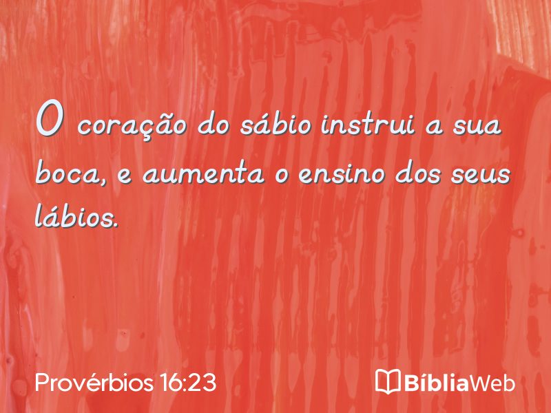 Provérbios 16:23 em imagem para compartilhar