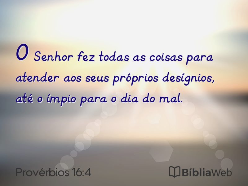 Provérbios 16:4 em imagem para compartilhar