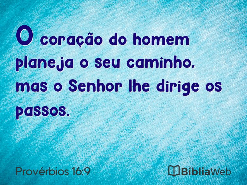 Provérbios 16:9 em imagem para compartilhar