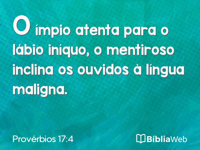 Provérbios 17:4 em imagem para compartilhar