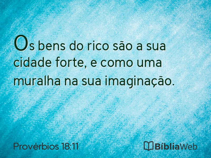 Provérbios 18:11 em imagem para compartilhar