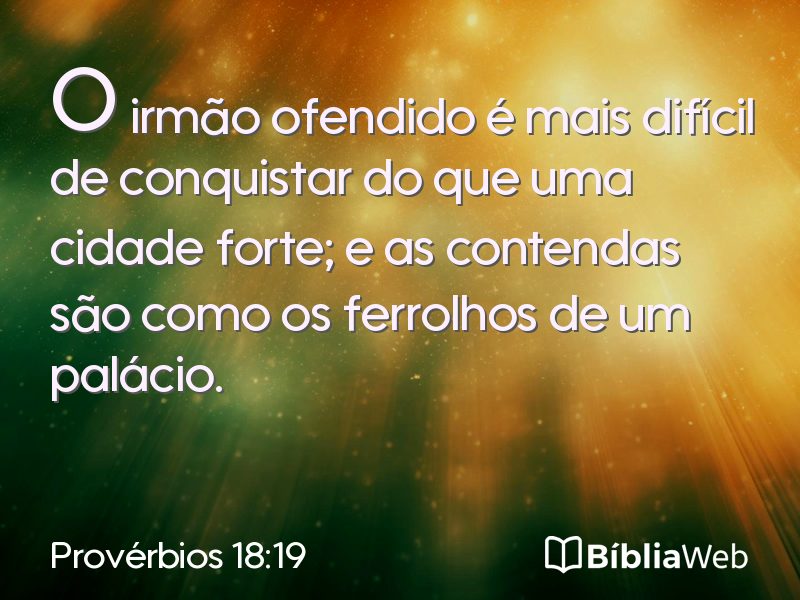 Provérbios 18:19 em imagem para compartilhar