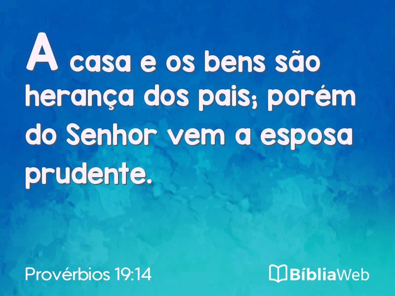 Provérbios 19:14 em imagem para compartilhar