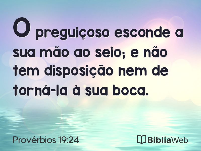 Provérbios 19:24 em imagem para compartilhar