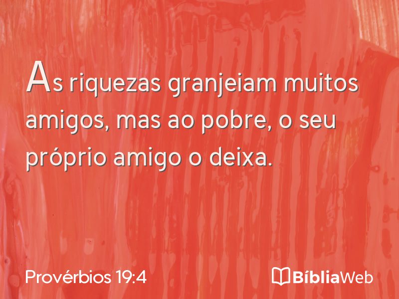 Provérbios 19:4 em imagem para compartilhar